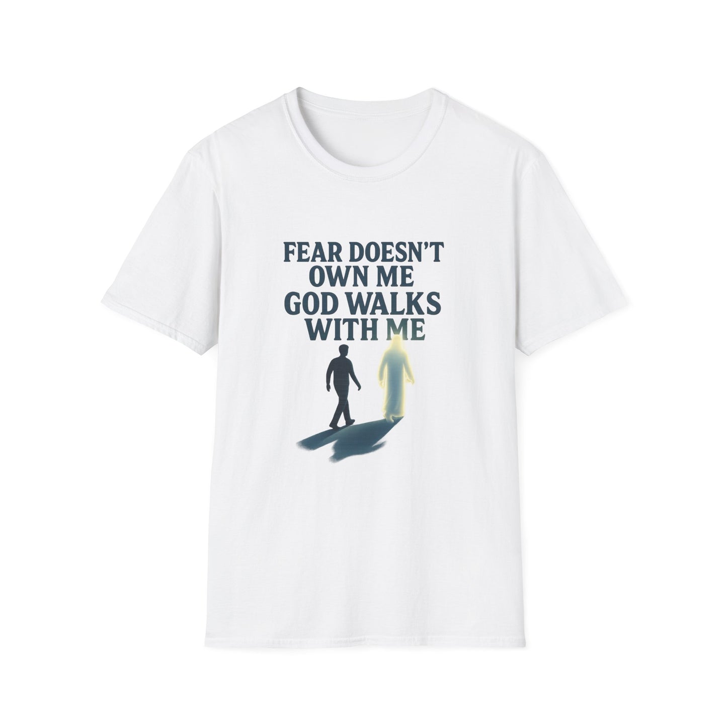 Fear Doesn’t Own Me God Walks With Me T-Shirt