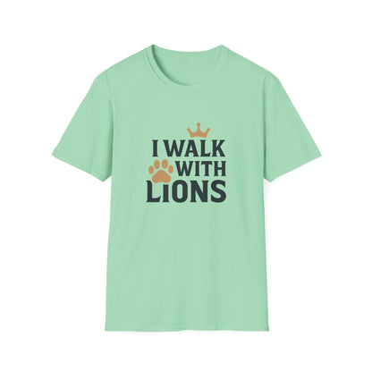 I Walk With Lions T-Shirt