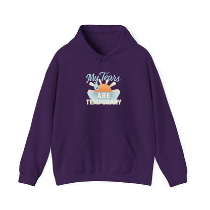 My Tears Are Temporary Hoodie