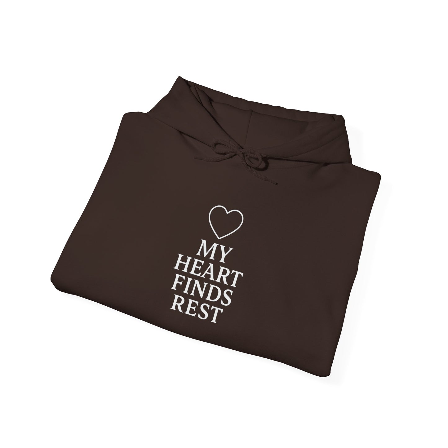 My Heart Finds Rest Hoodie
