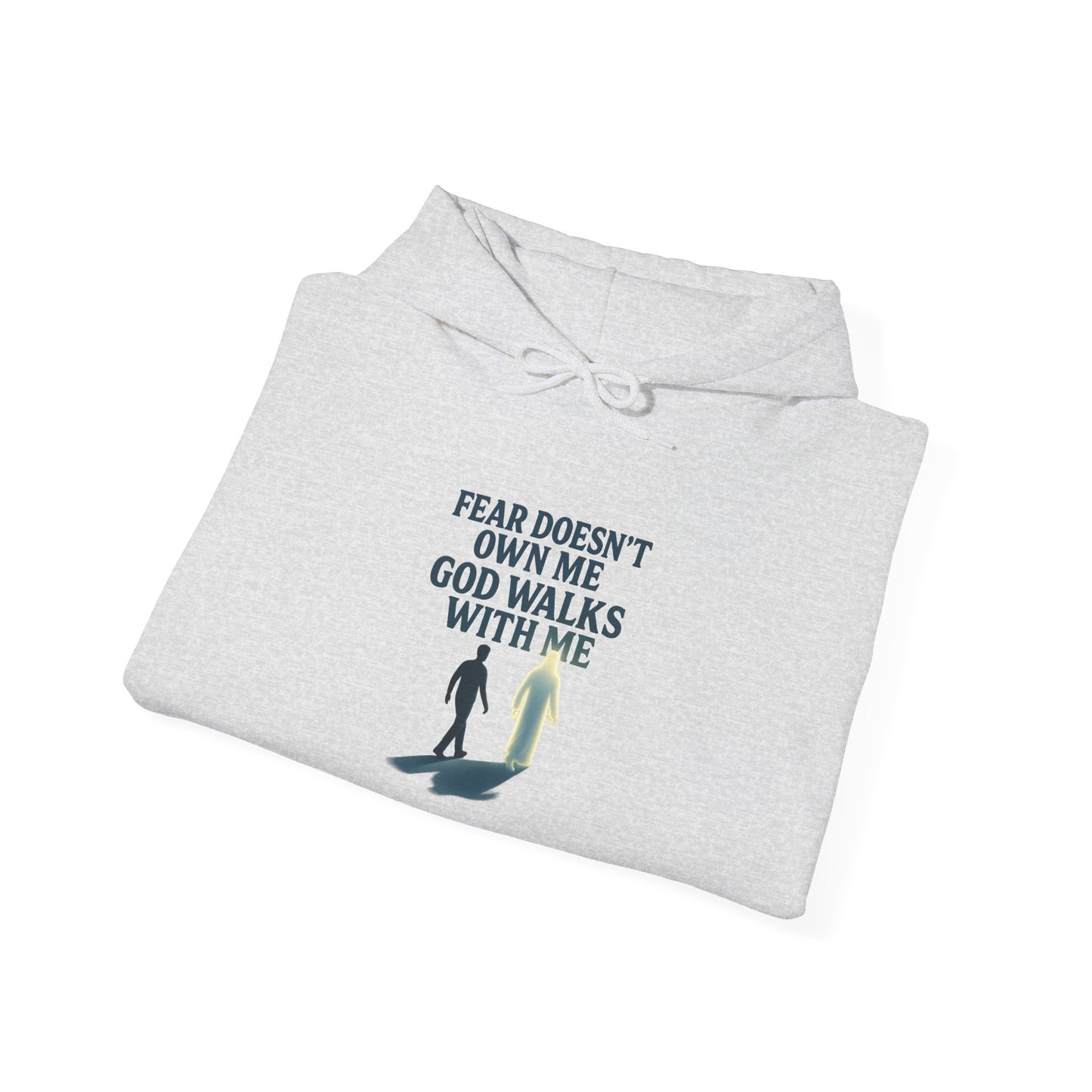 Fear Doesn’t Own Me God Walks With Me  Hoodie
