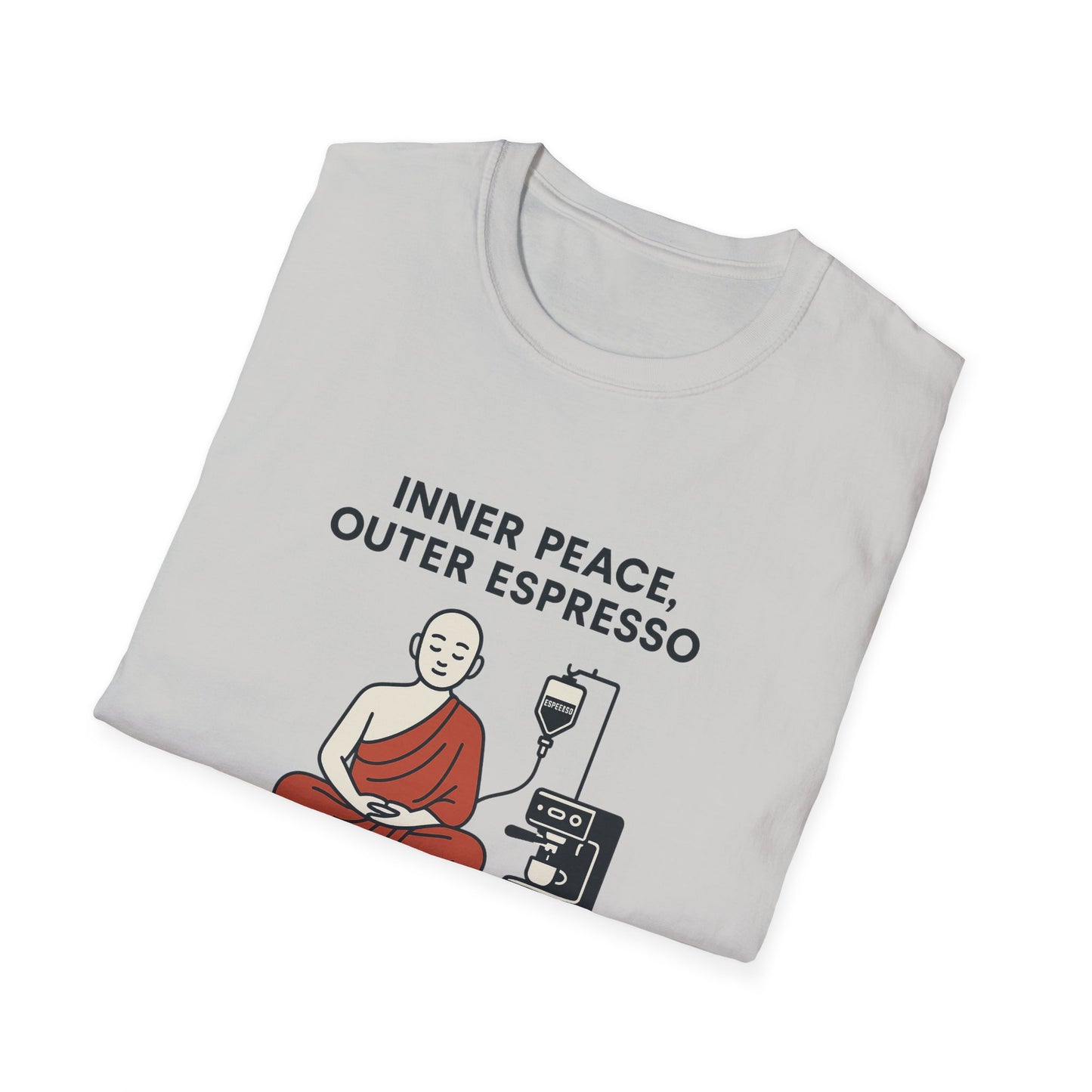 Inner Peace, Outer Espresso T-Shirt