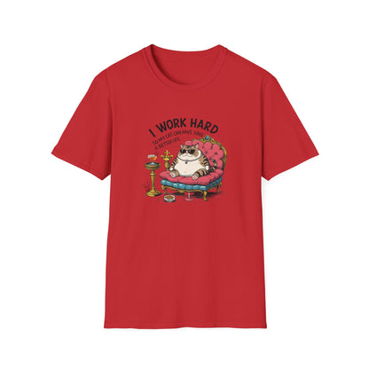 I Work Hard So My Cat Can Have Have a Better Life T-Shirt