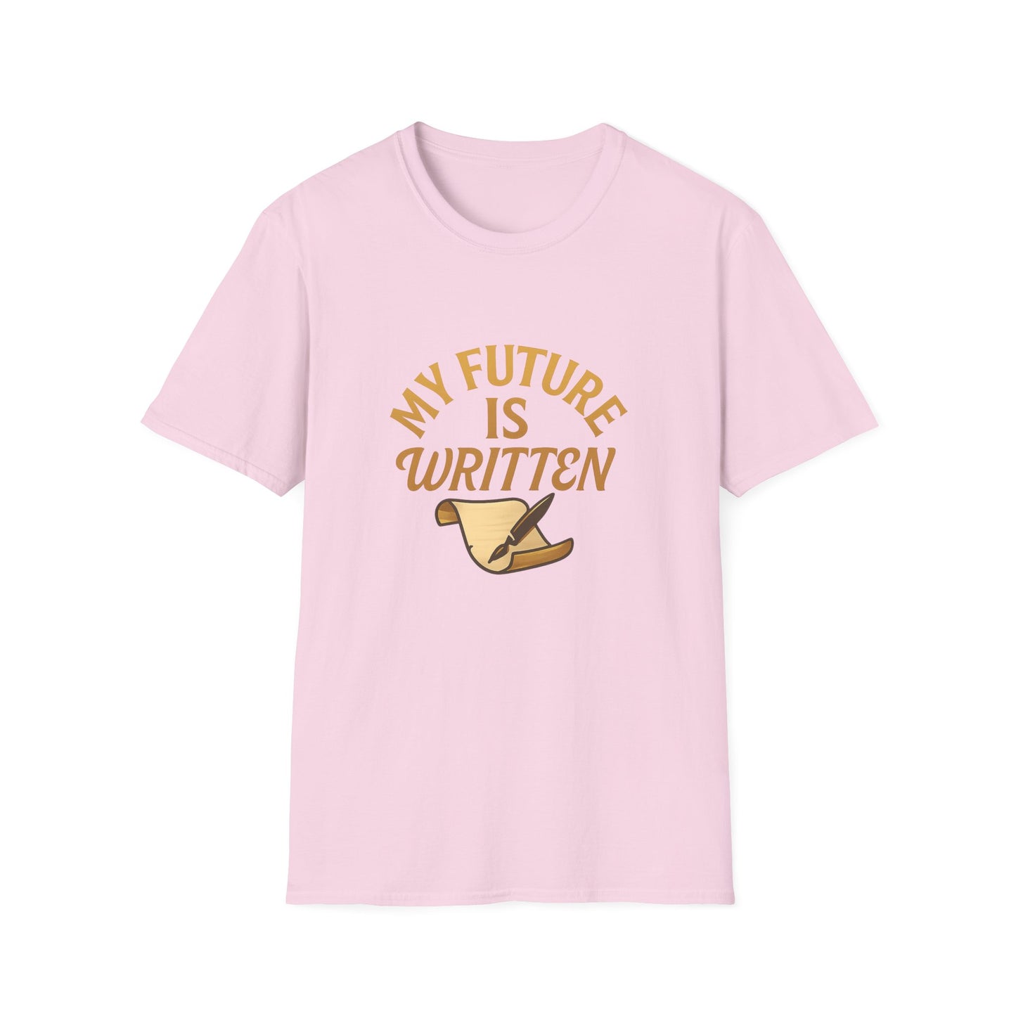 My Future Is Written T-Shirt