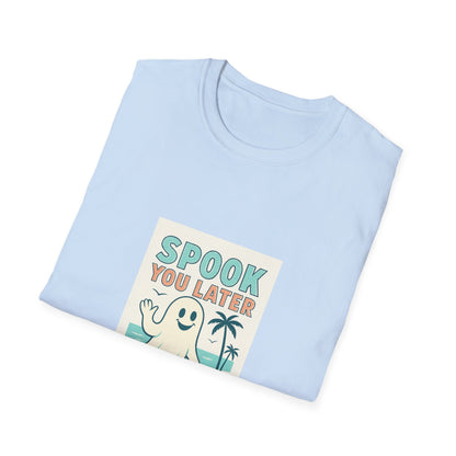 Spook You Later I’m on Vacation  T-Shirt