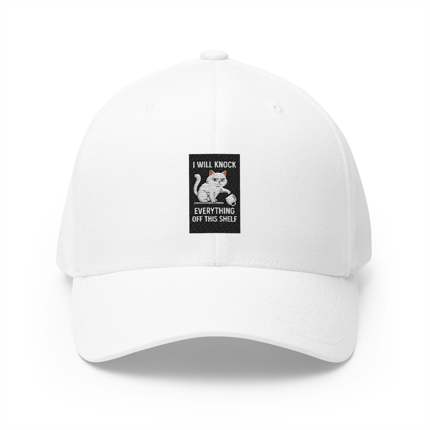 I Will Knock Everything off This Shelf Hat