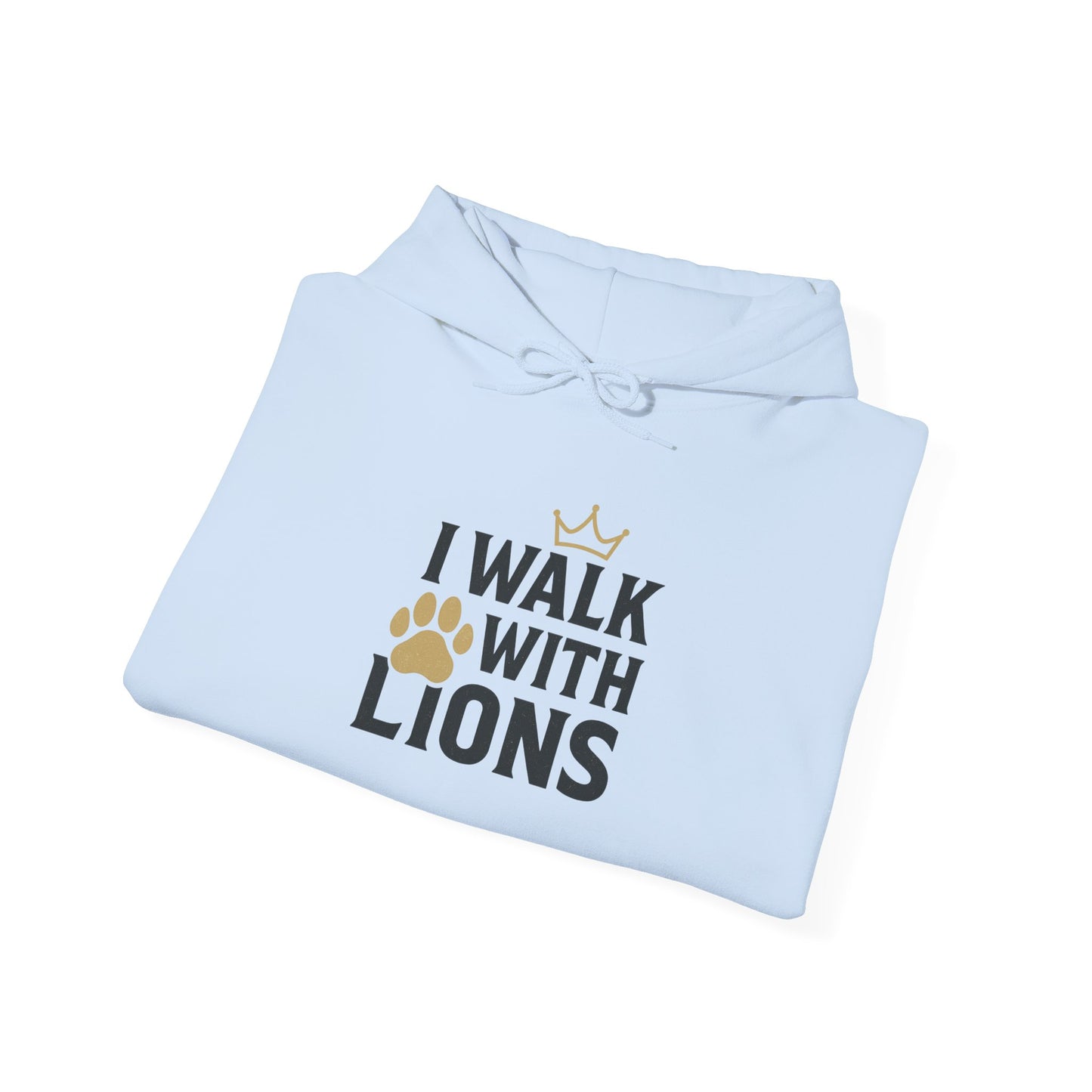 I Walk With Lions Hoodie