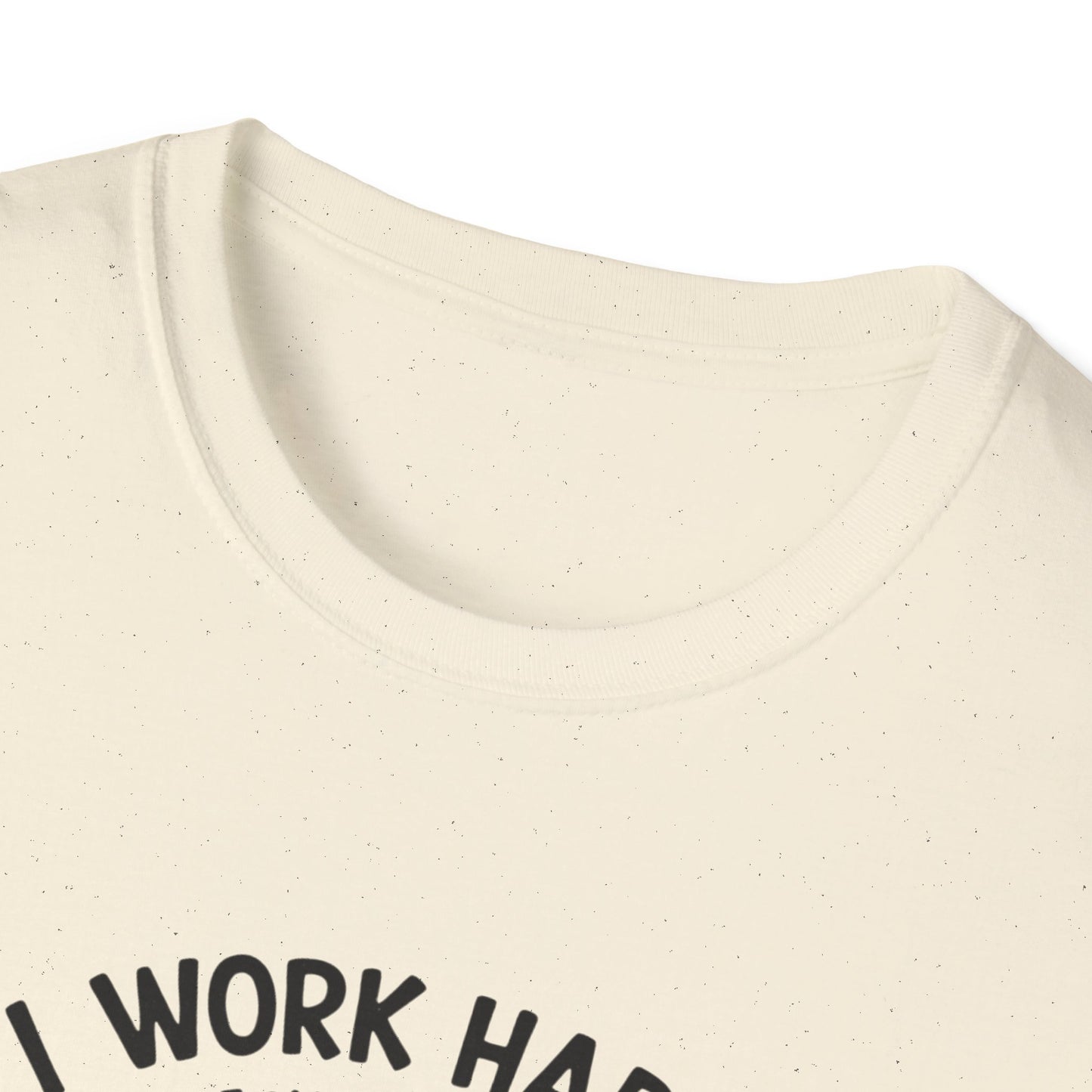 I Work Hard So My Cat Can Have Have a Better Life T-Shirt