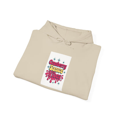 Cranberry Sauce Vibes Hoodie
