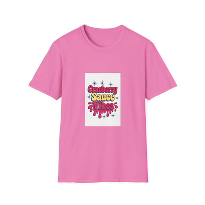 Cranberry Sauce Vibes T-Shirt