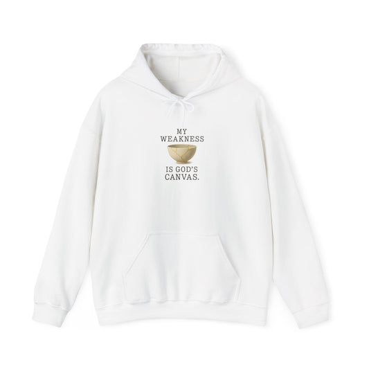 My Weakness Is God’s Canvas Hoodie