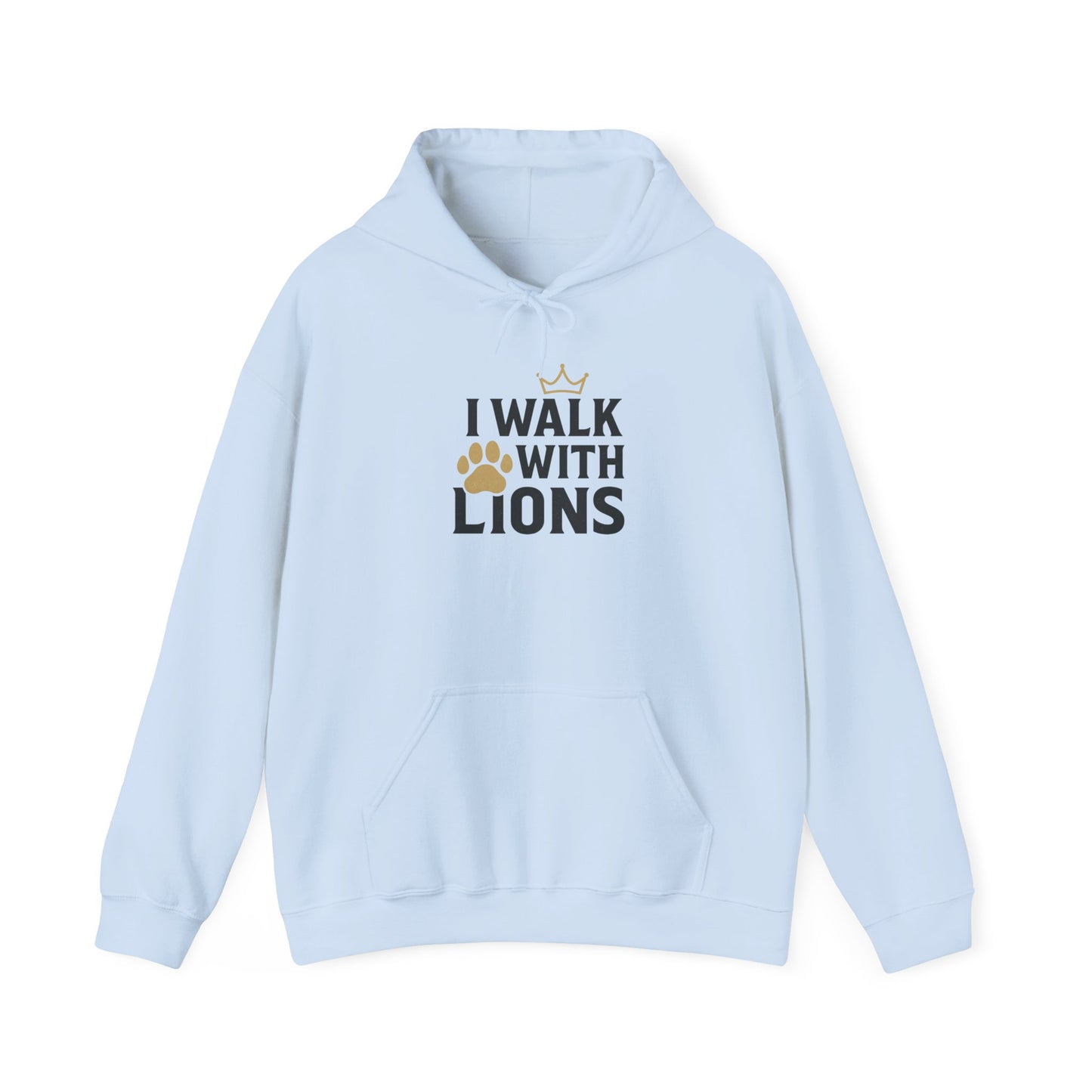 I Walk With Lions Hoodie