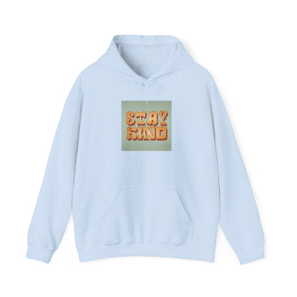 Stay Kind Hoodie