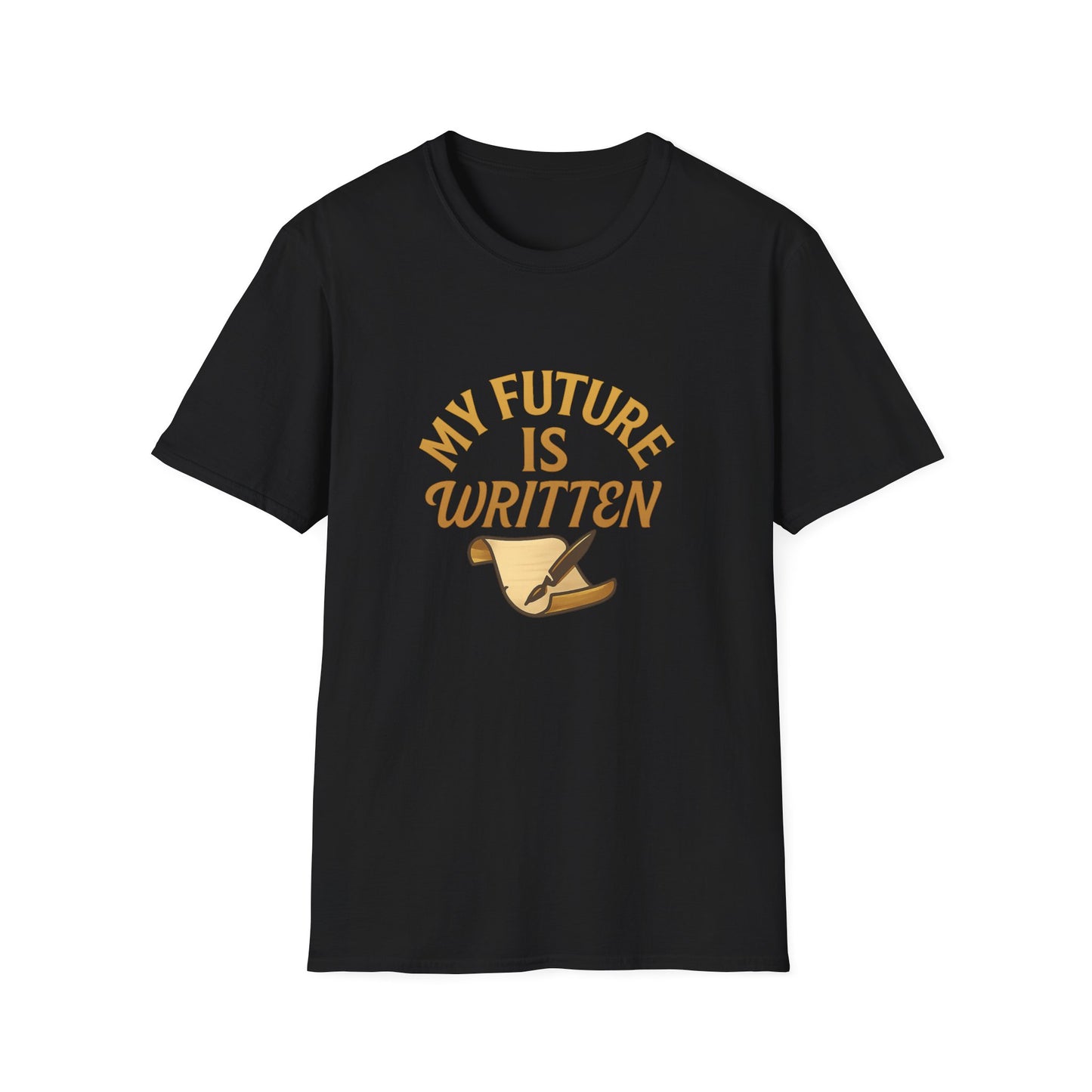 My Future Is Written T-Shirt