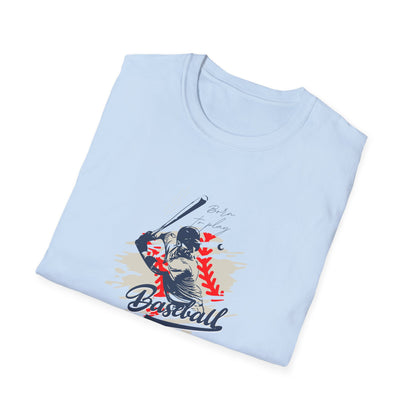 Born To Play Baseball T-Shirt