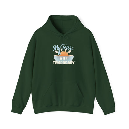 My Tears Are Temporary Hoodie