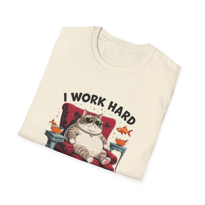I Work Hard So My Cat Can Have a Better Life T-Shirt