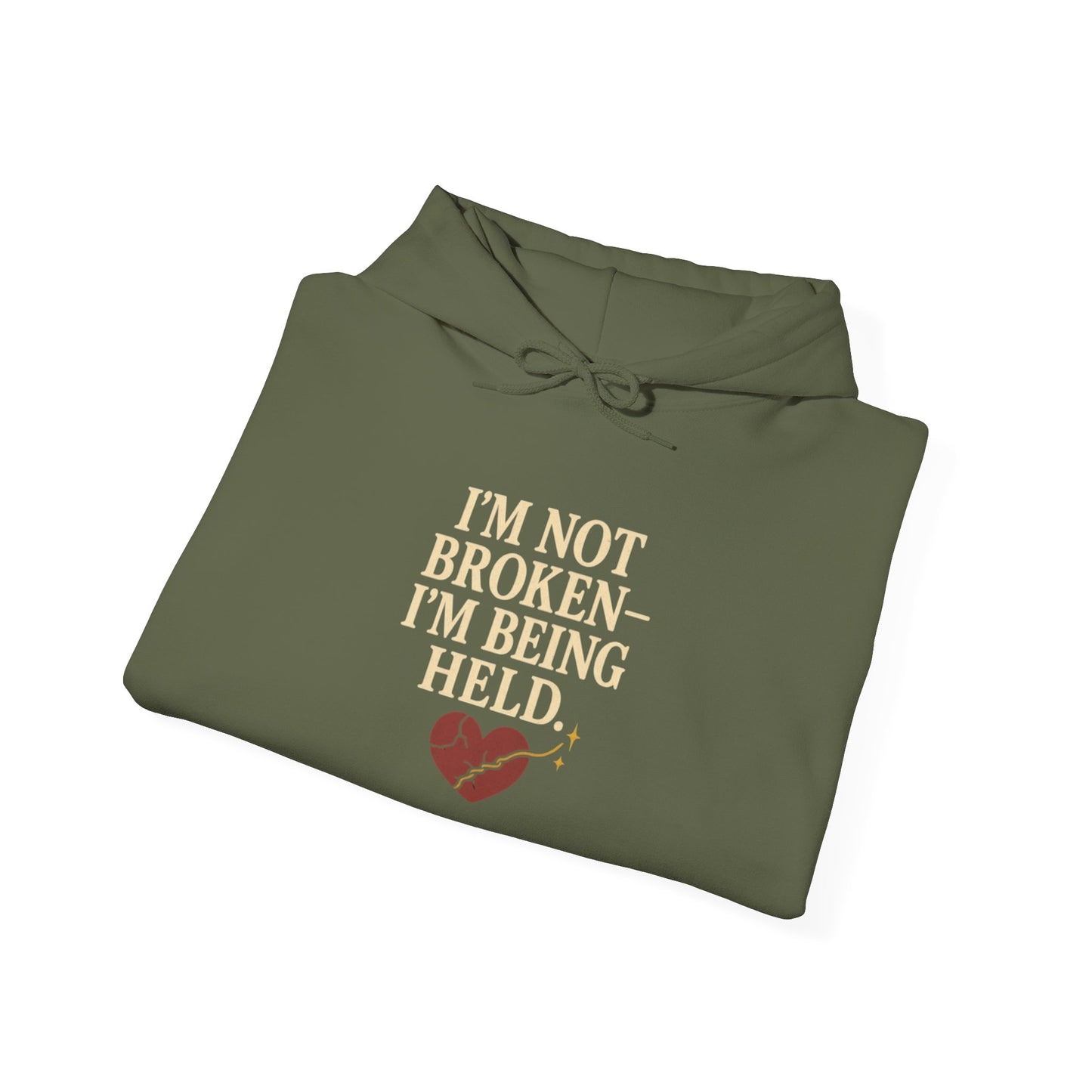I’m Not Broken-I’m Being Held. Hoodie