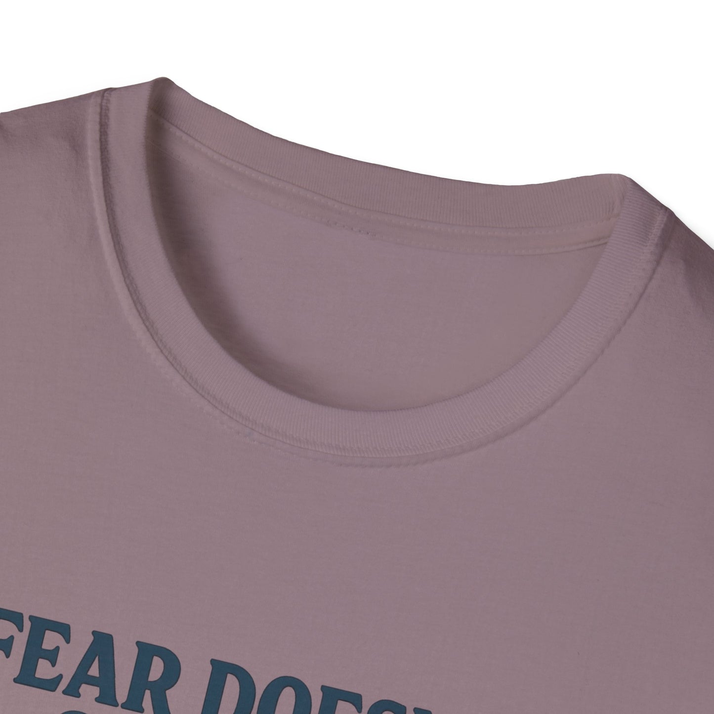 Fear Doesn’t Own Me God Walks With Me T-Shirt