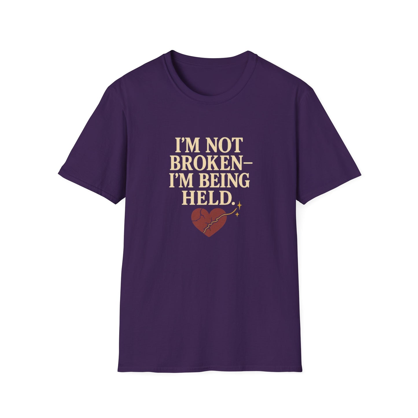 I’m Not Broken-I’m Being Held. T-Shirt