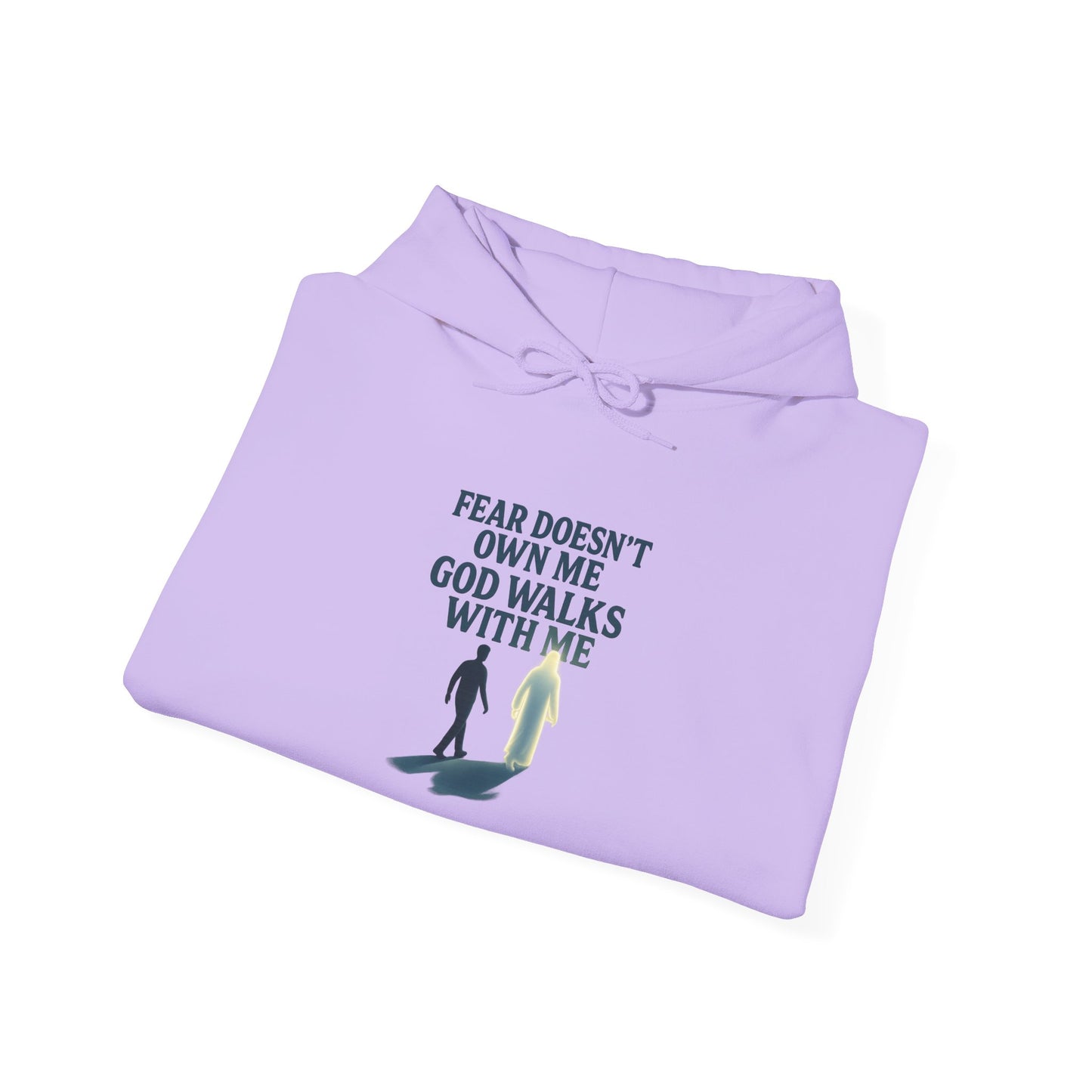 Fear Doesn’t Own Me God Walks With Me  Hoodie