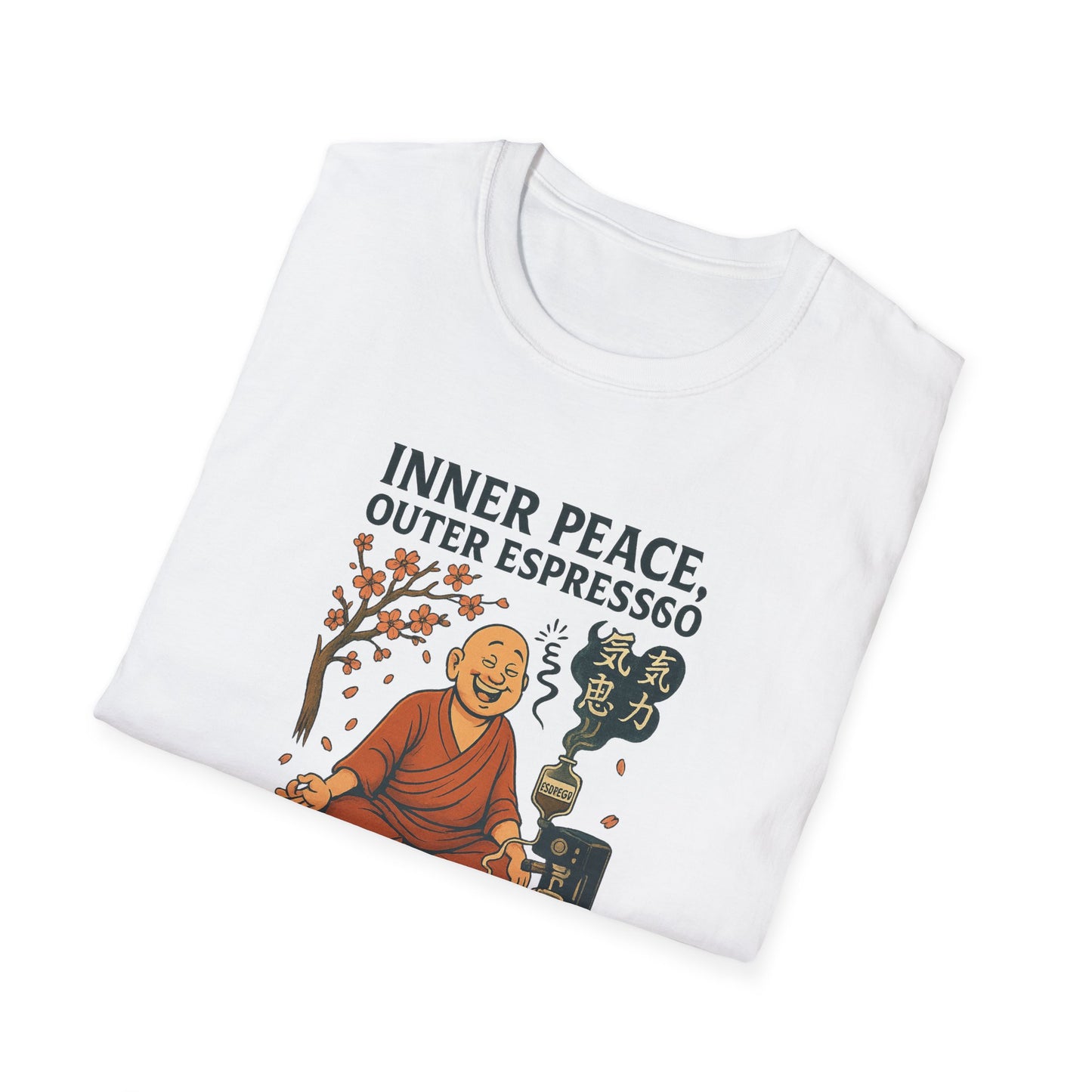 Inner Peace, Outer Espresso T-Shirt