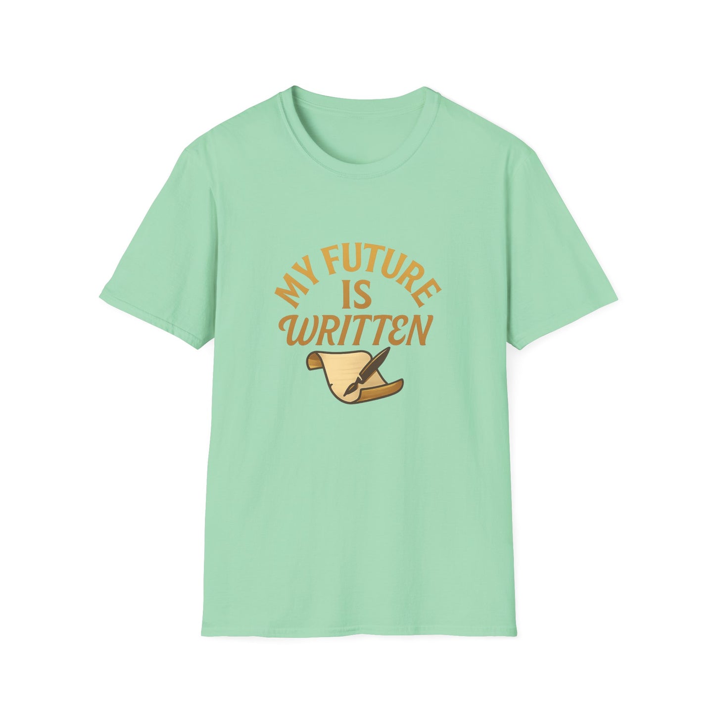 My Future Is Written T-Shirt