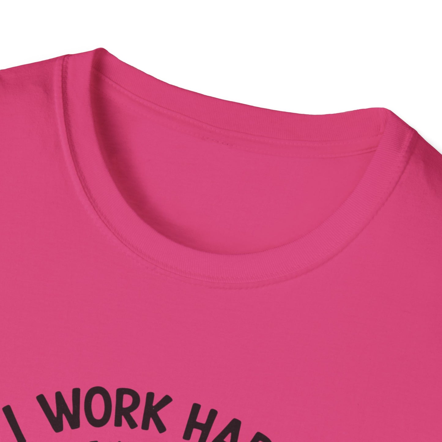 I Work Hard So My Cat Can Have Have a Better Life T-Shirt