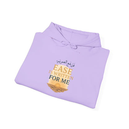 Ease Is Written for Me Hoodie
