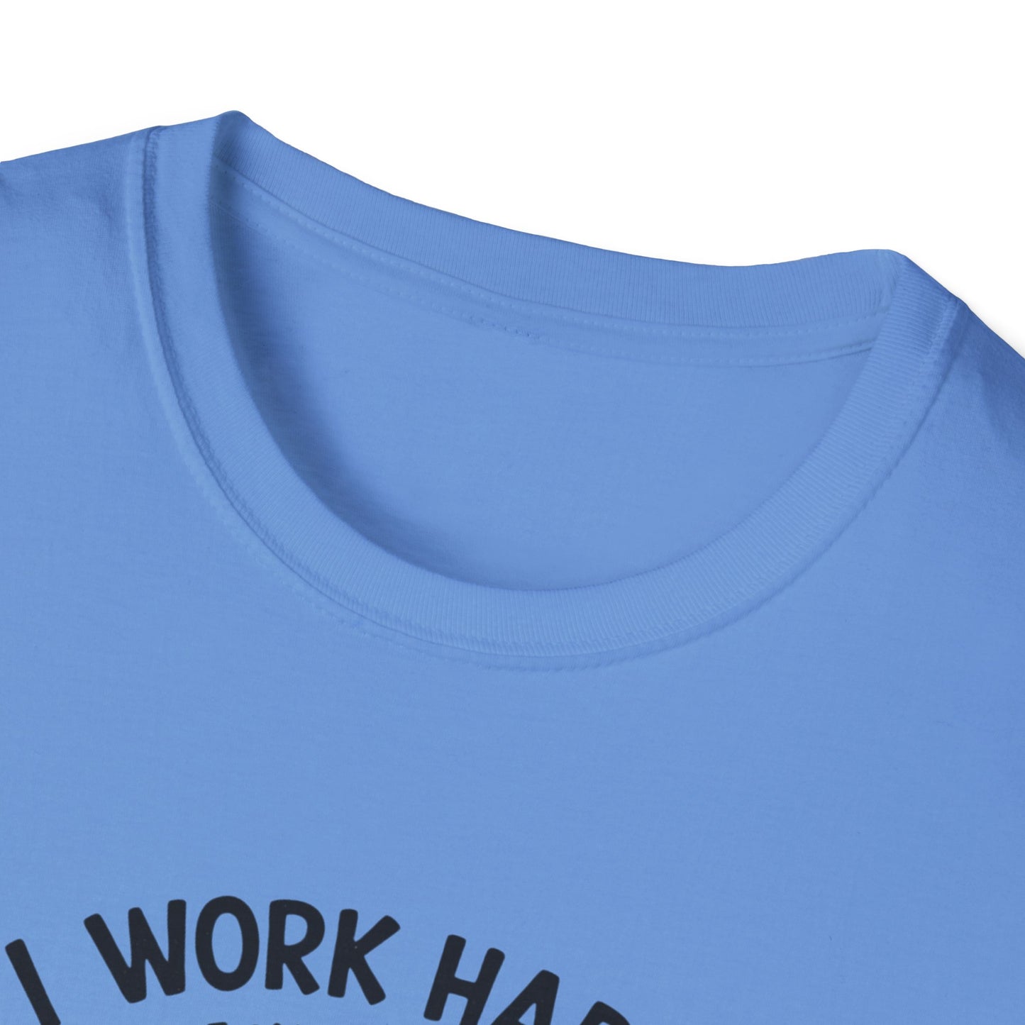 I Work Hard So My Cat Can Have Have a Better Life T-Shirt