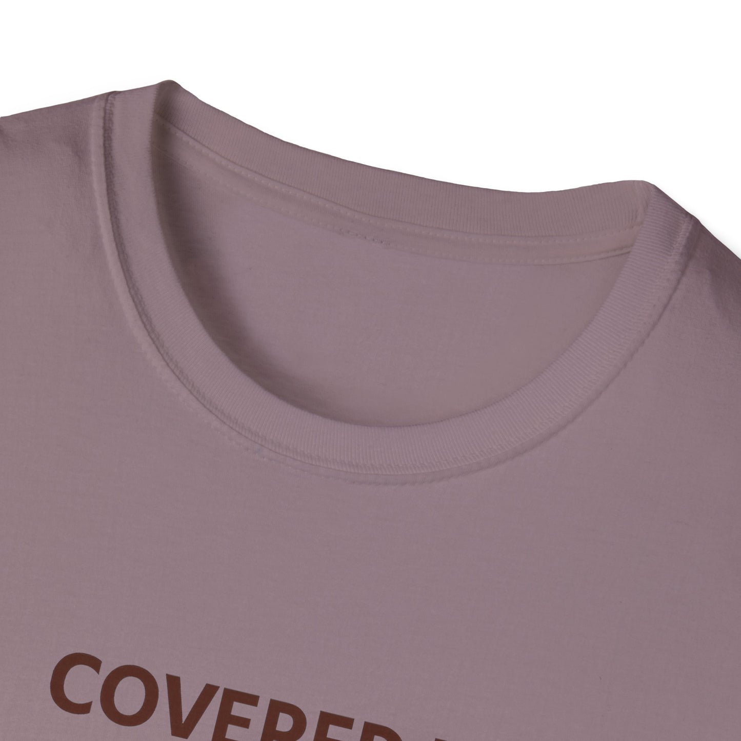 Covered in Grace and Fur T-Shirt