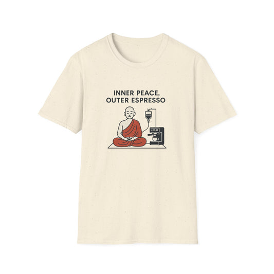Inner Peace, Outer Espresso T-Shirt