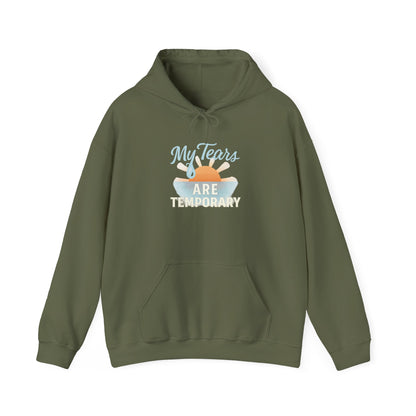 My Tears Are Temporary Hoodie