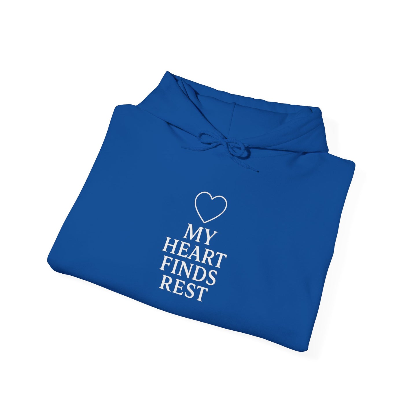My Heart Finds Rest Hoodie