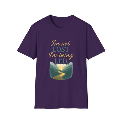 I’m Not Lost I’m Being Led T-Shirt