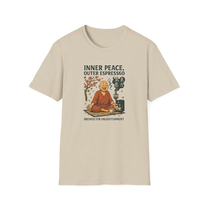 Inner Peace, Outer Espresso T-Shirt