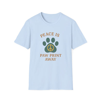 Peace Is Paw Print Away T-Shirt