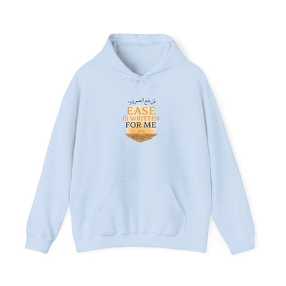 Ease Is Written for Me Hoodie