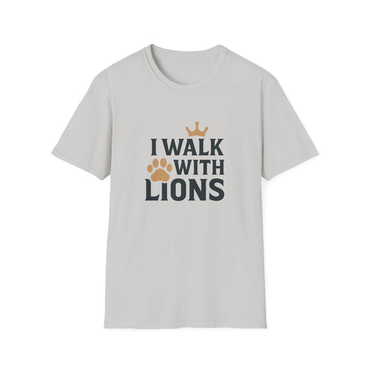 I Walk With Lions T-Shirt