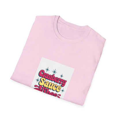 Cranberry Sauce Vibes T-Shirt