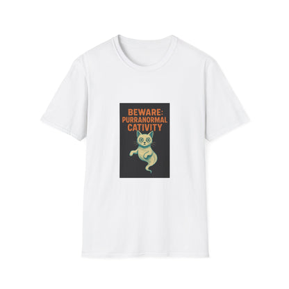 Beware: Purranormal Cativity T-Shirt