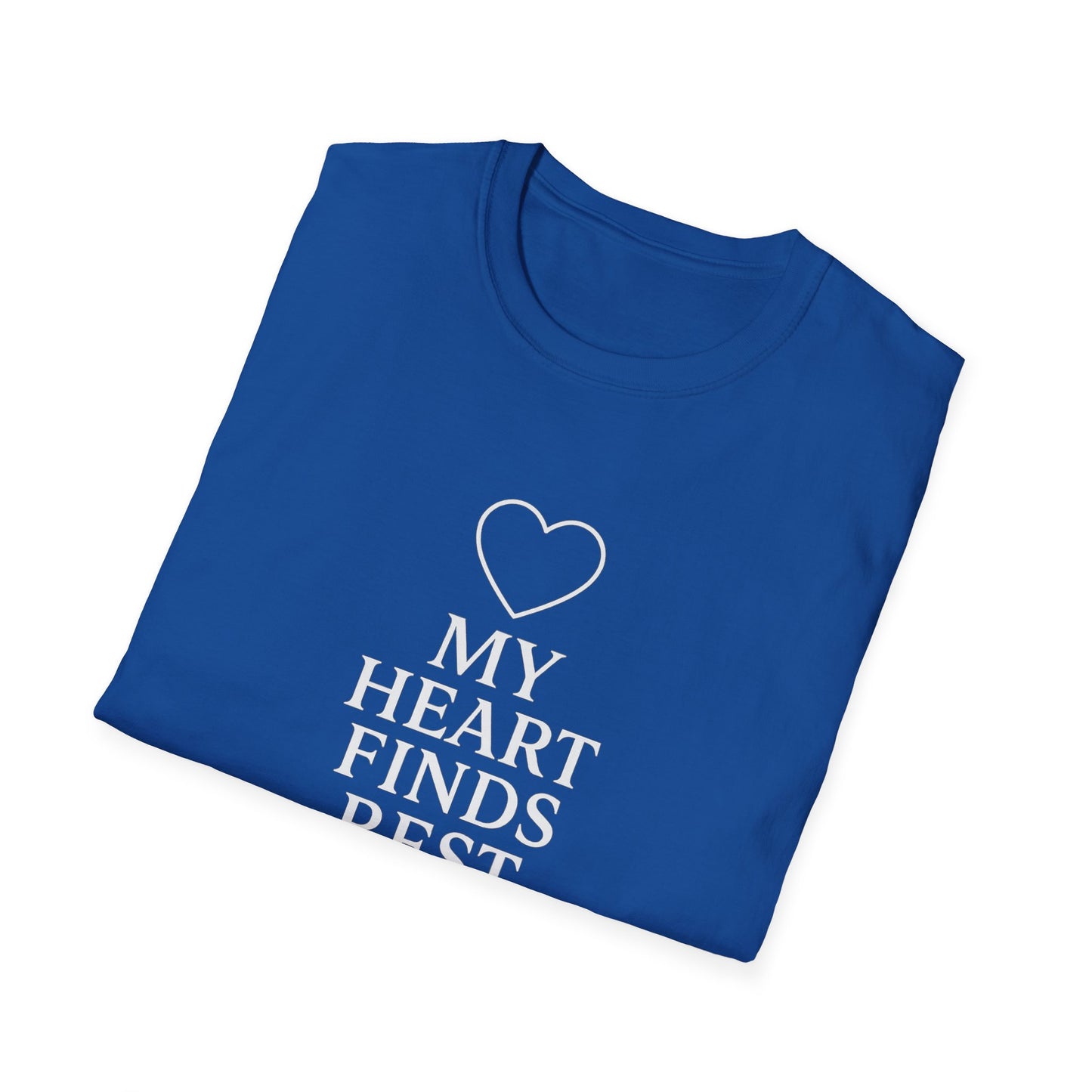 My Heart Finds Rest T-Shirt