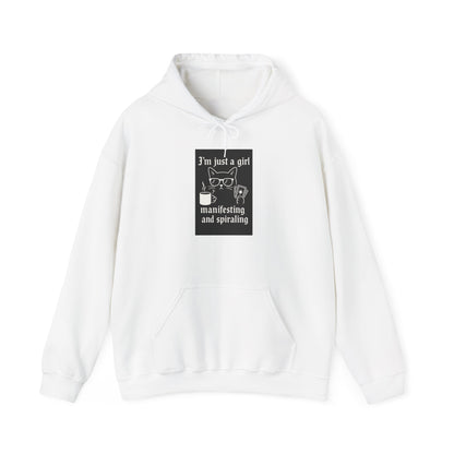 3’m Just a Girl Manifesting and Spiraling Hoodie