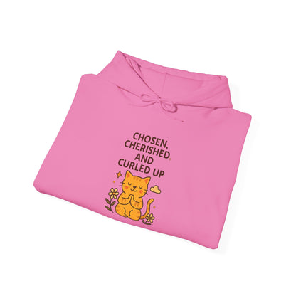 Chosen, Cherished and Curled Up Hoodie