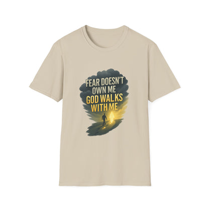 Fear Doesn’t Own Me God Walks With Me T-Shirt