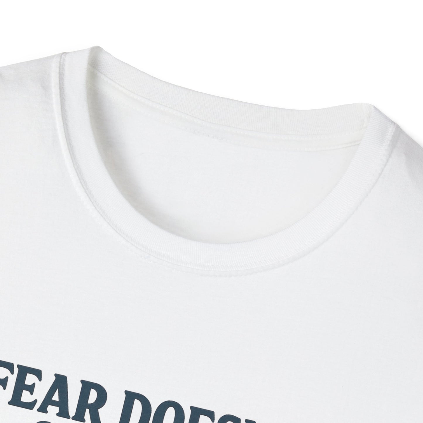 Fear Doesn’t Own Me God Walks With Me T-Shirt
