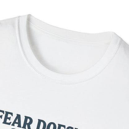 Fear Doesn’t Own Me God Walks With Me T-Shirt
