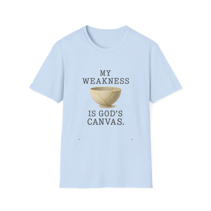 My Weakness Is God’s Canvas T-Shirt