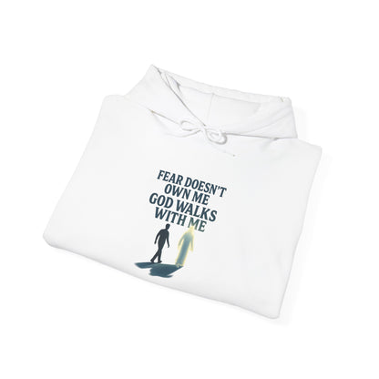 Fear Doesn’t Own Me God Walks With Me  Hoodie