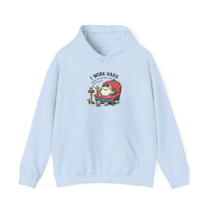 I Work Hard So My Cat Can Have Have a Better Life Hoodie